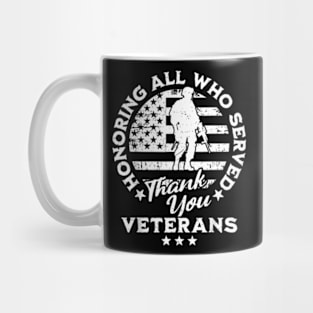 Honoring All Who Served  Veterans Memorial Day 2024 Mug